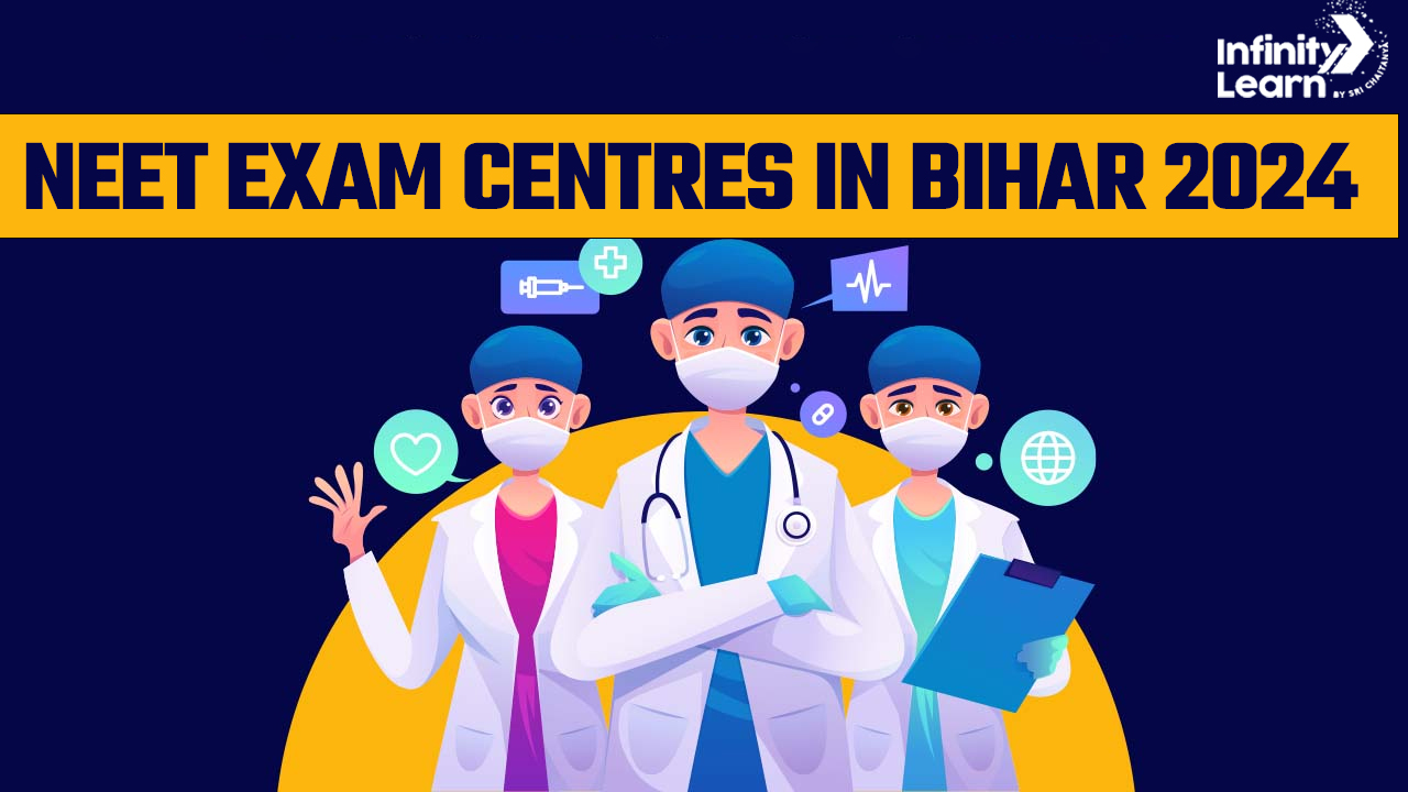 NEET Exam Centres in Bihar 2024