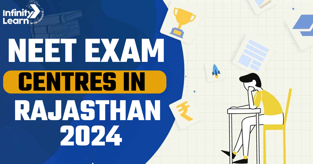 NEET Exam Centres in Rajasthan 2024