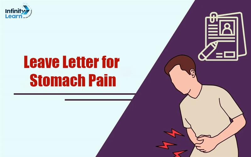 Leave Letter for Stomach Pain