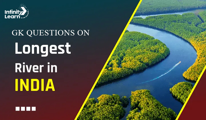 GK Questions on Longest River in India