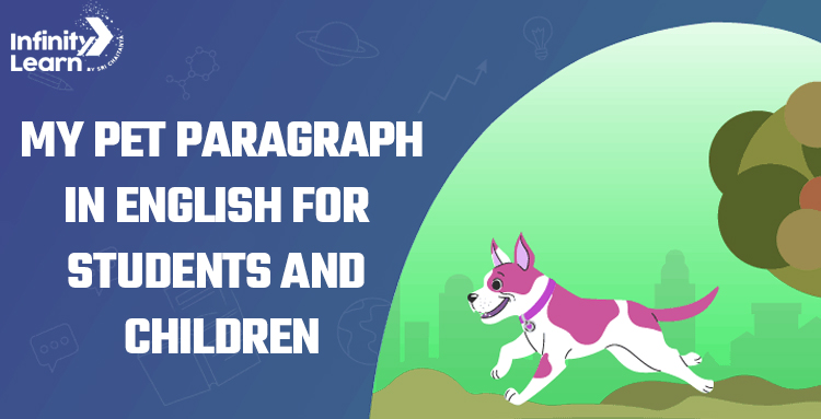 My Pet Paragraph in English For Students and Children 