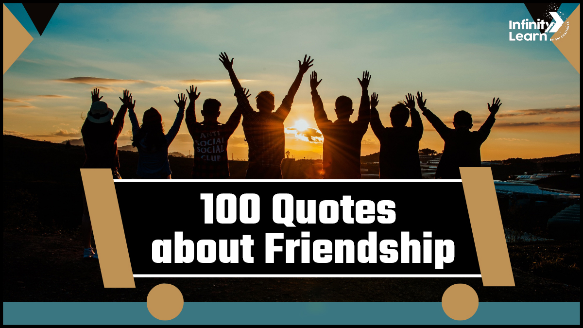 100 Quotes about Friendship 
