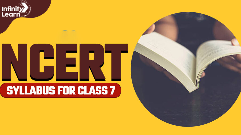 Ncert Syllabus For Class 7 All Subjects Updated 2023 24