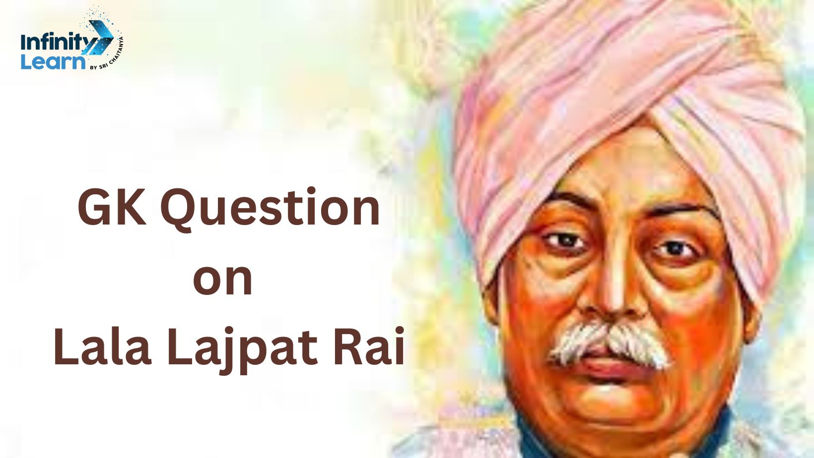 GK Questions on Lala Rajpat Rai