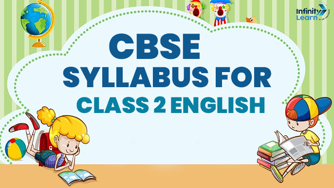 CBSE Syllabus for Class 2 English