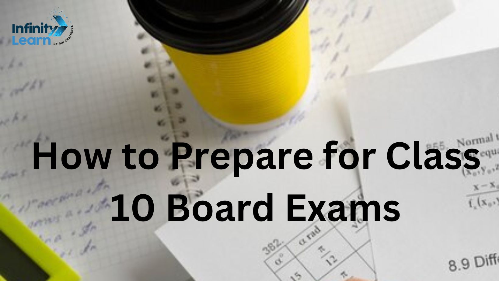 How to Prepare for Board Exams