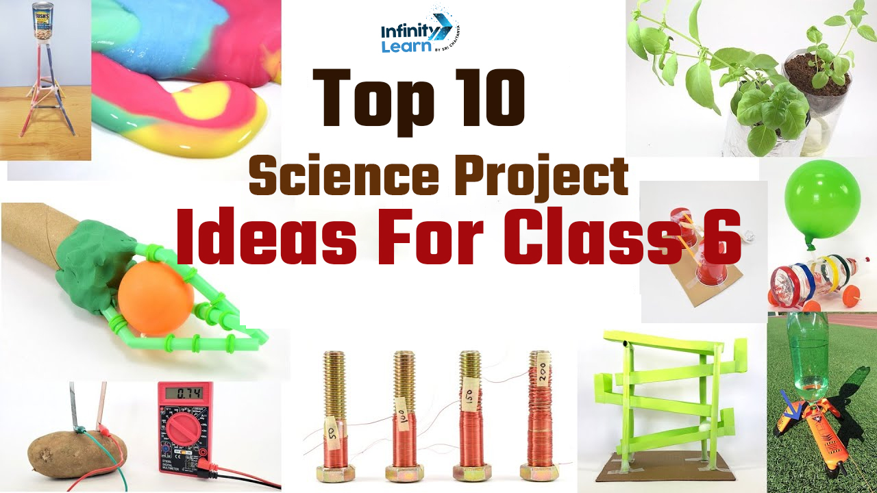 Science Project Ideas For Class 6 