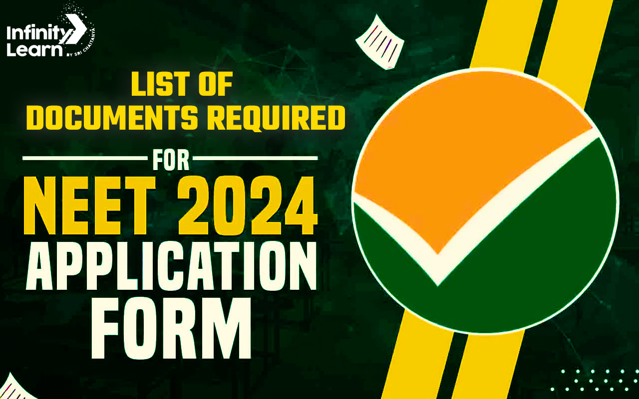 List of Documents Required for NEET 2024 Application Form