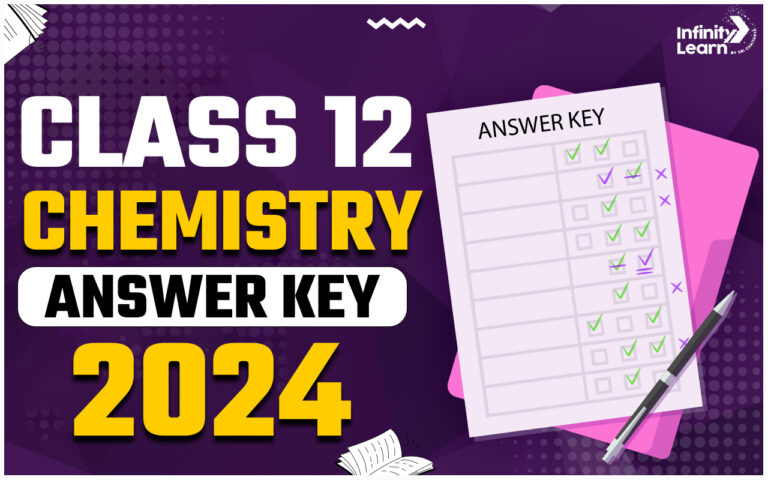 CBSE Class 12 Chemistry Answer Key 2024 For Set 1, 2, 3