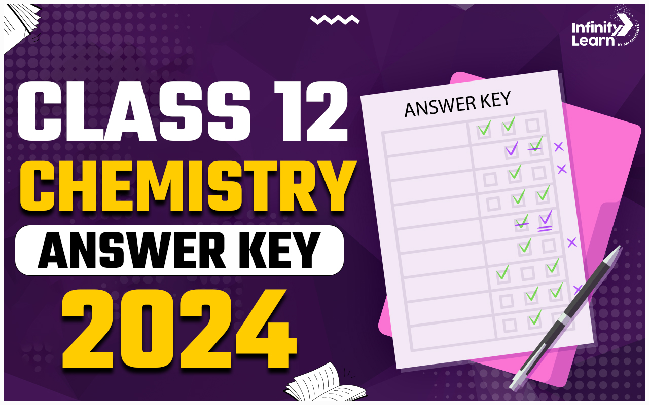 CBSE Class 12 Chemistry Answer Key 2024 for Set 1, 2, 3