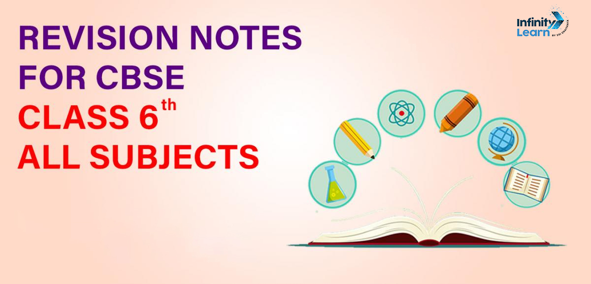 revision notes for class 6 
