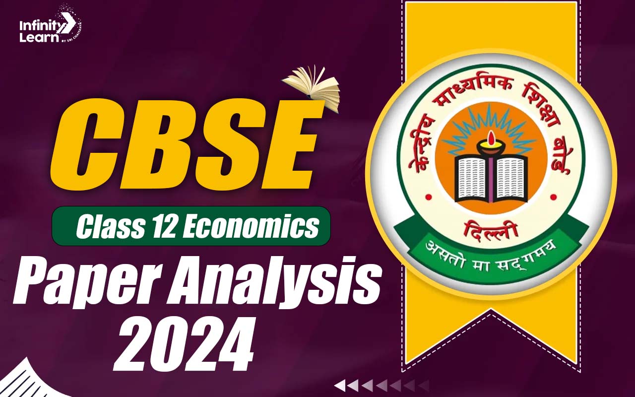 CBSE Class 12 Economics Paper Analysis 2024