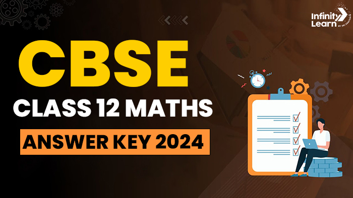 CBSE Class 12 Math Answer Key 2024
