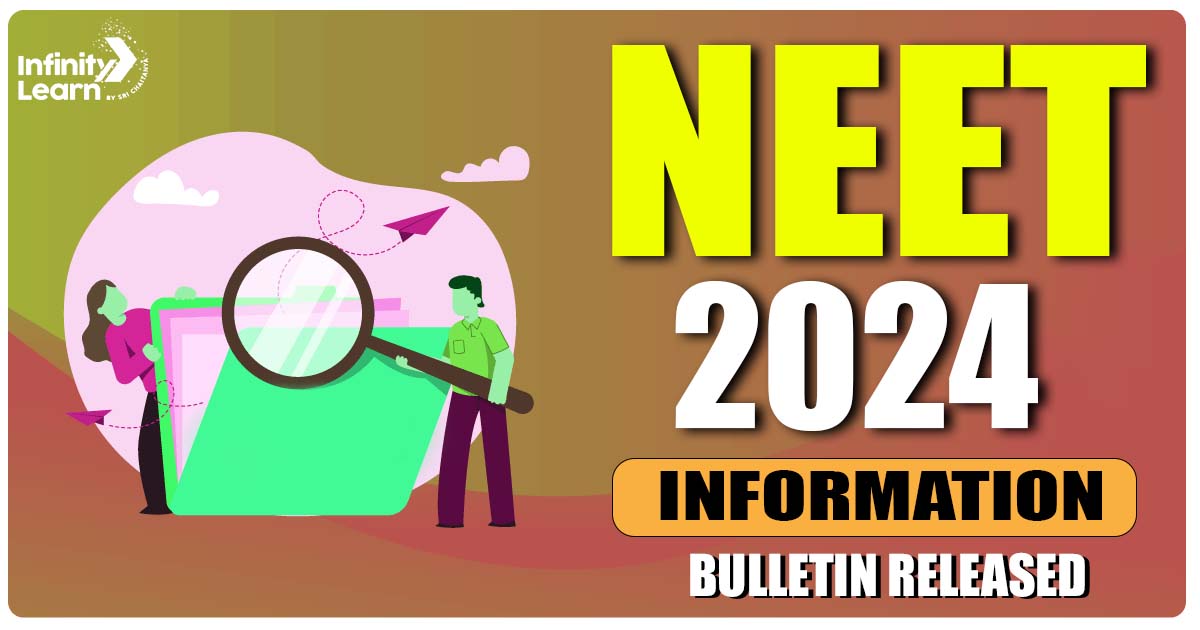 NEET 2024 Information Bulletin Released