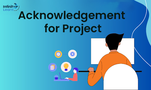 Acknowledgement for Project