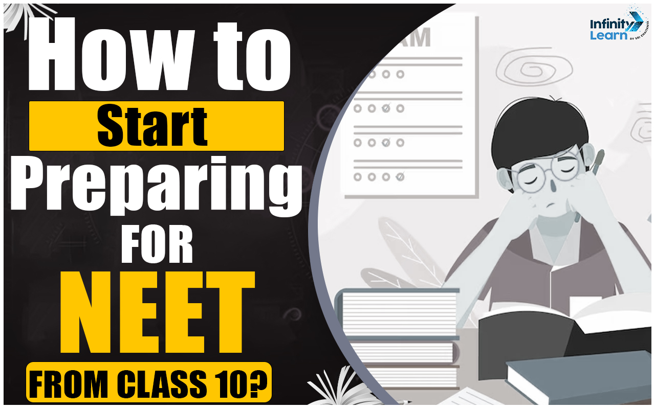 How to Start Preparing for NEET From Class 10 