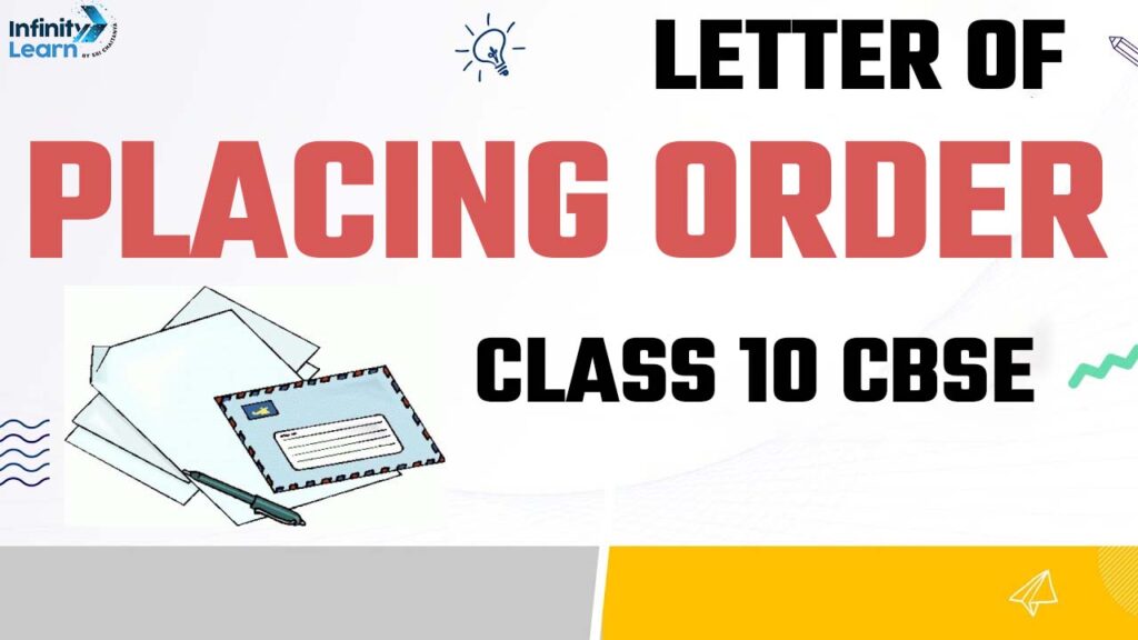 Letter Of Placing Order Class 10 Cbse English Format Topics Examples 3207