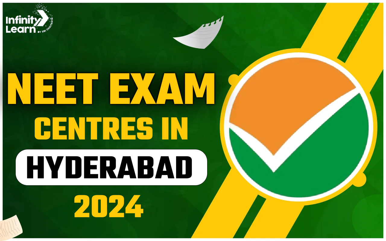 NEET Exam Centres in Hyderabad 2024