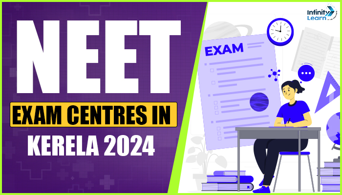NEET Exam Centres in Kerala 2024