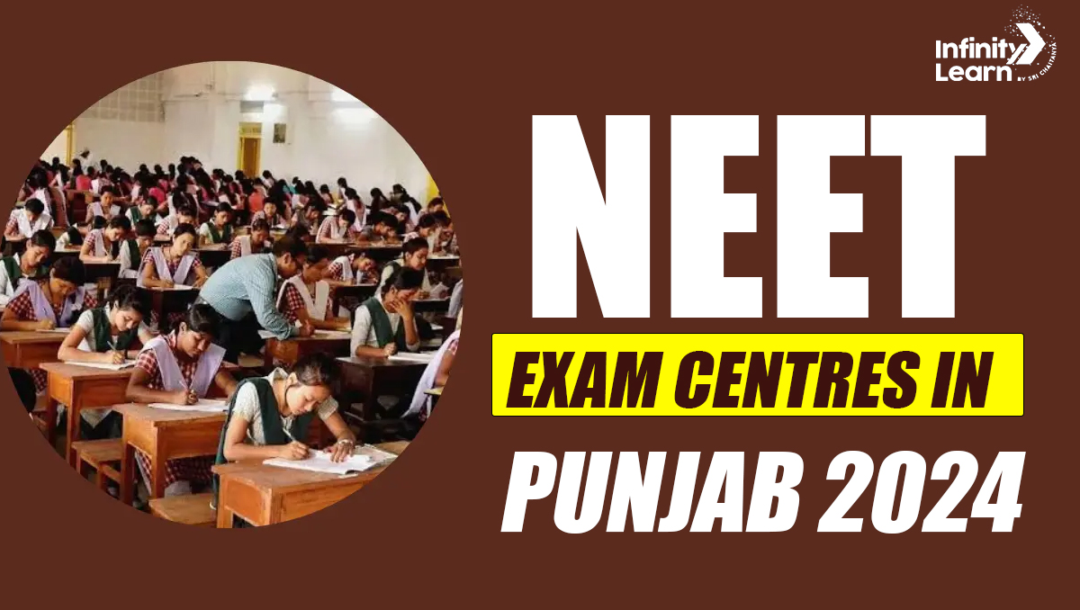 NEET Exam Centres in Punjab 2024