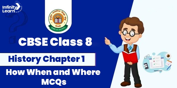 CBSE Class 8 History Chapter 1 MCQs