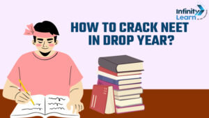How to Crack NEET in Drop Year