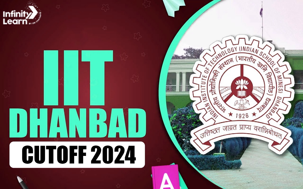 IIT Dhanbad Cutoff JEE Advanced 2024