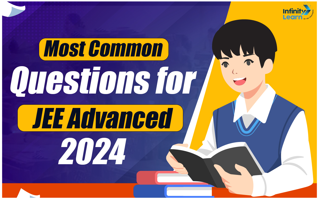 Most Common JEE Advanced 2024