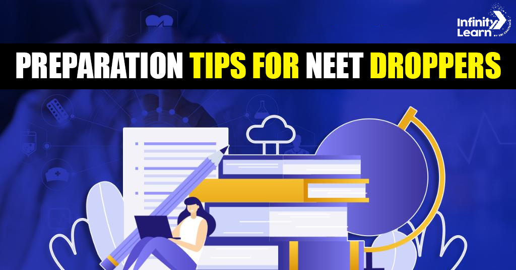 Preparation Tips for NEET Droppers