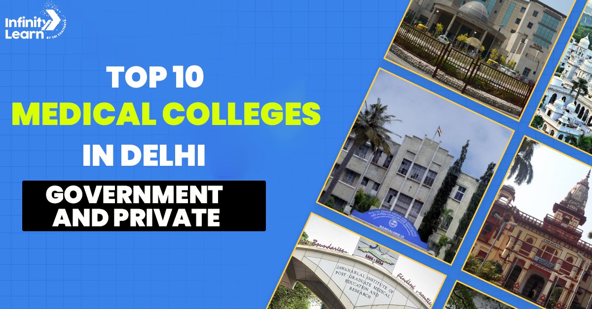 Top 10 Medical Colleges in Delhi