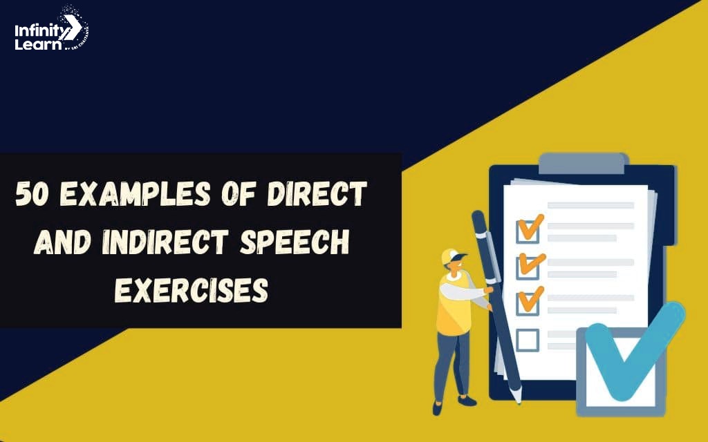 50 Examples of Direct and Indirect Speech Exercises