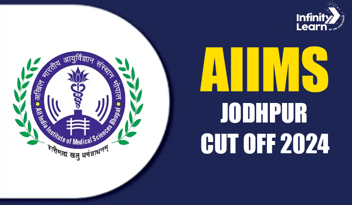 AIIMS Jodhpur Cut Off 2024