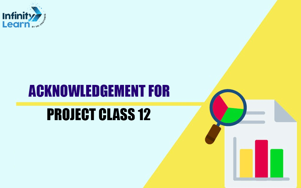 Acknowledgement for Project Class 12 