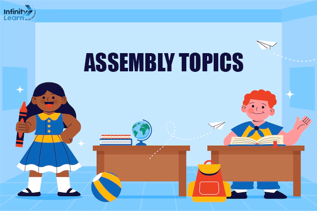 Assembly Topics