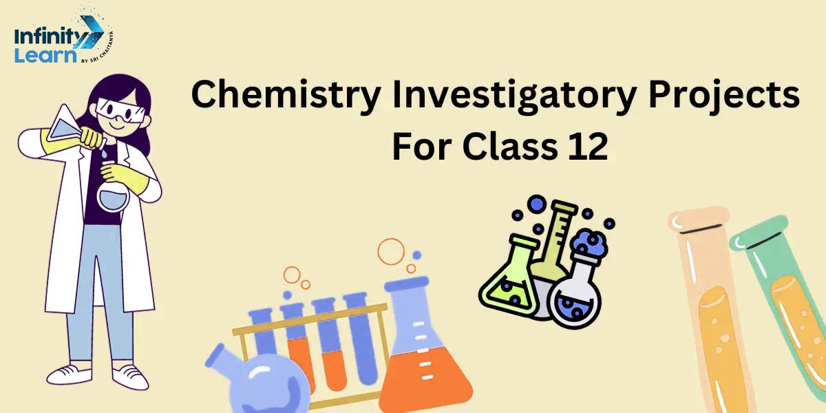 Chemistry Investigatory Project for Class 12