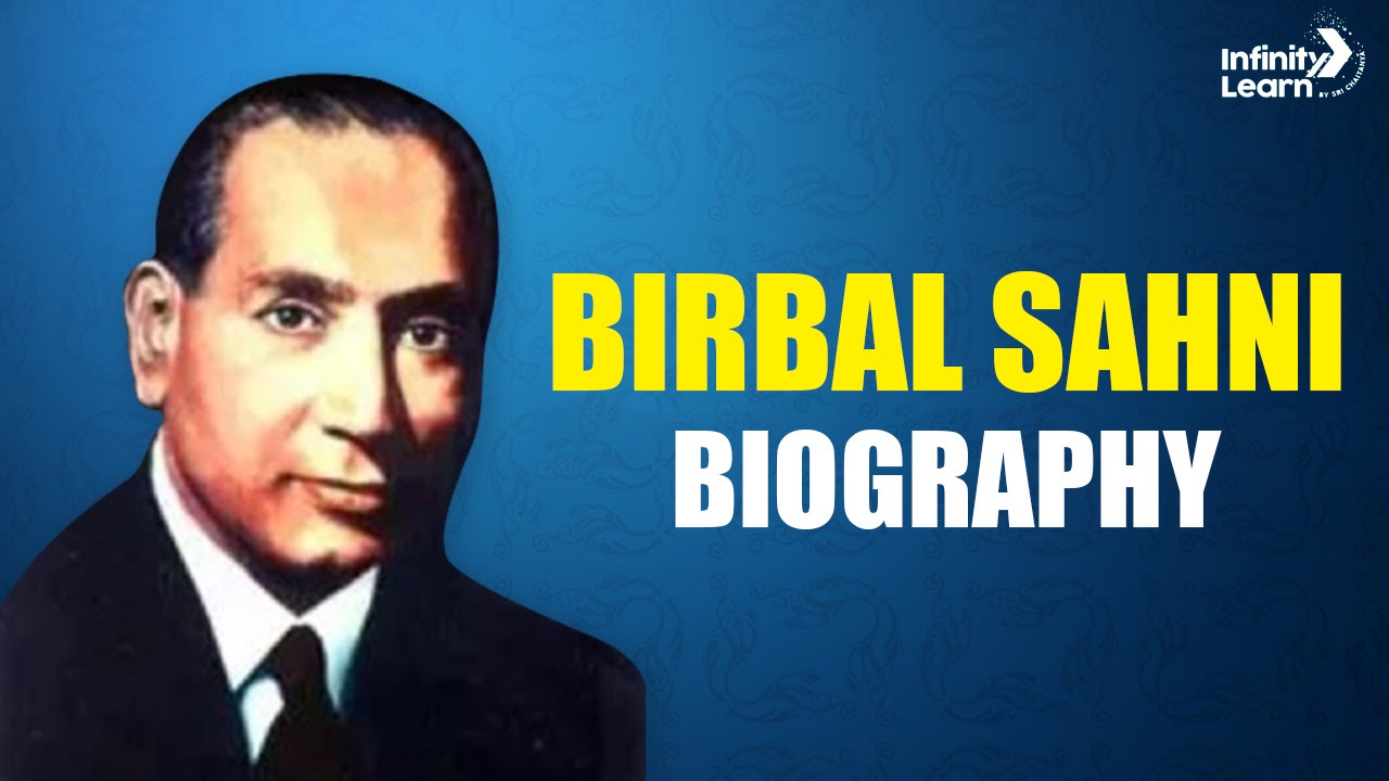 Birbal Sahni Biography