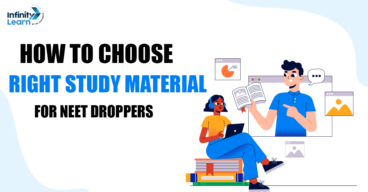 how to choose right study material for neet droppers