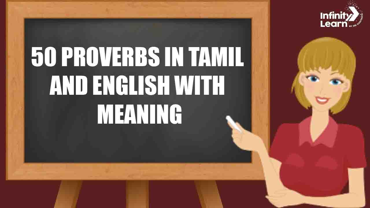 50 Proverbs in Tamil and English with Meaning 