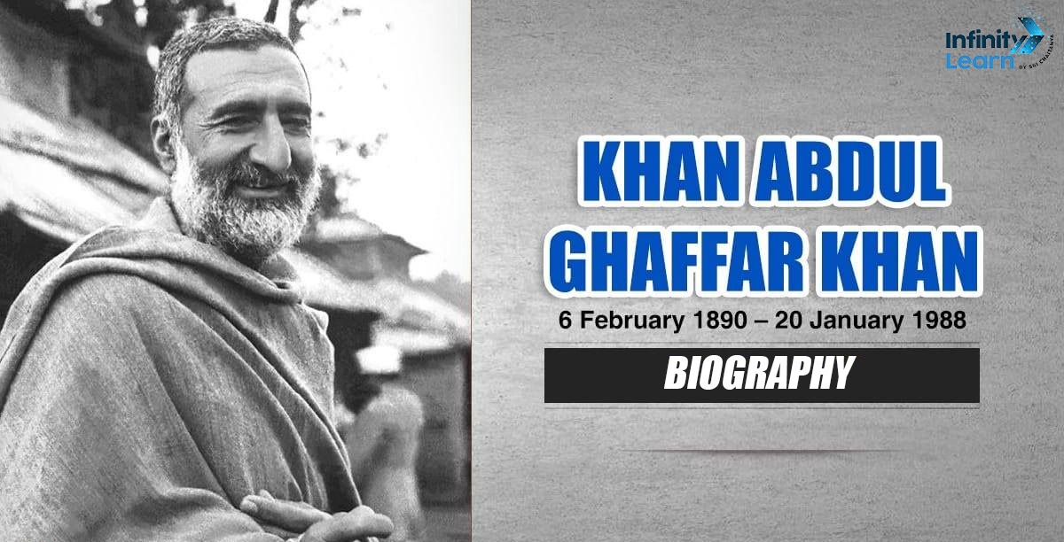 Khan Abdul Ghaffar Khan Biography