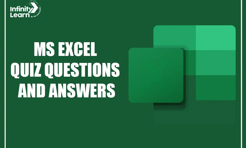 MS Excel Quiz Questions and Answers 