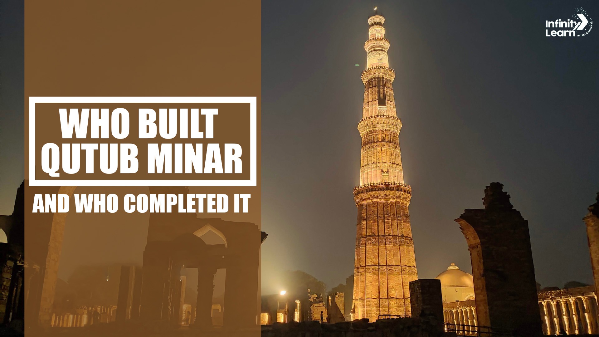 who built qutub minar and who completed it 