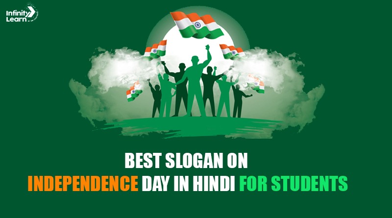 Best Slogan on Independence Day in Hindi for Students 