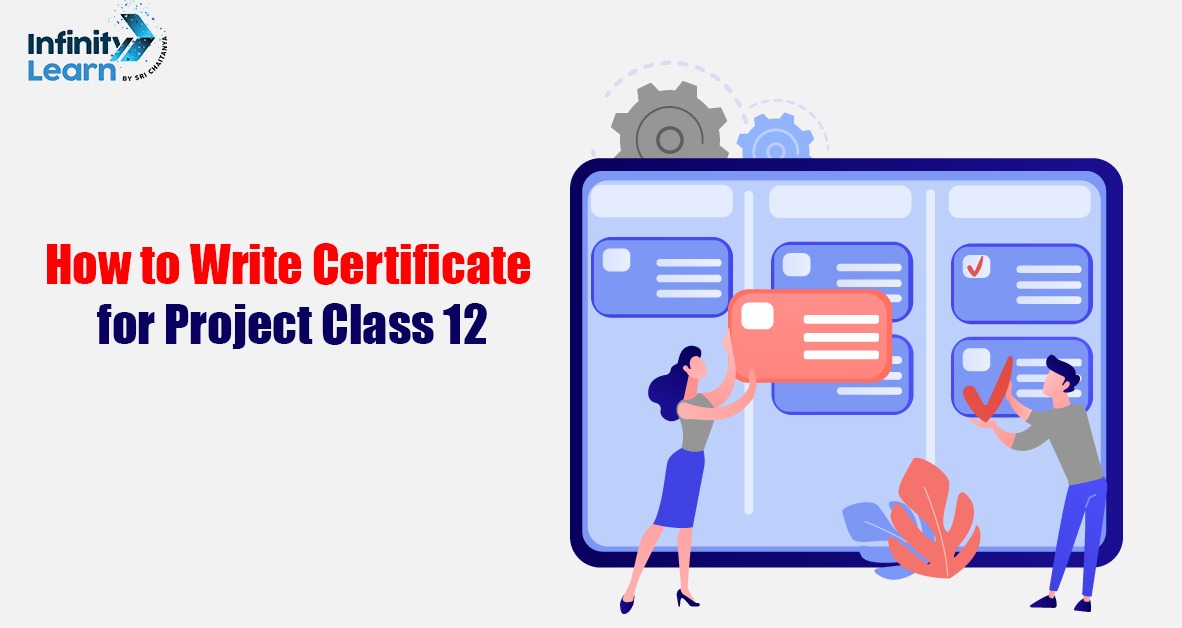 How to Write Certificate for Project Class 12 