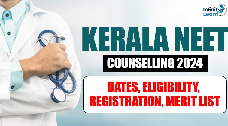 Kerala NEET Counselling 2024 