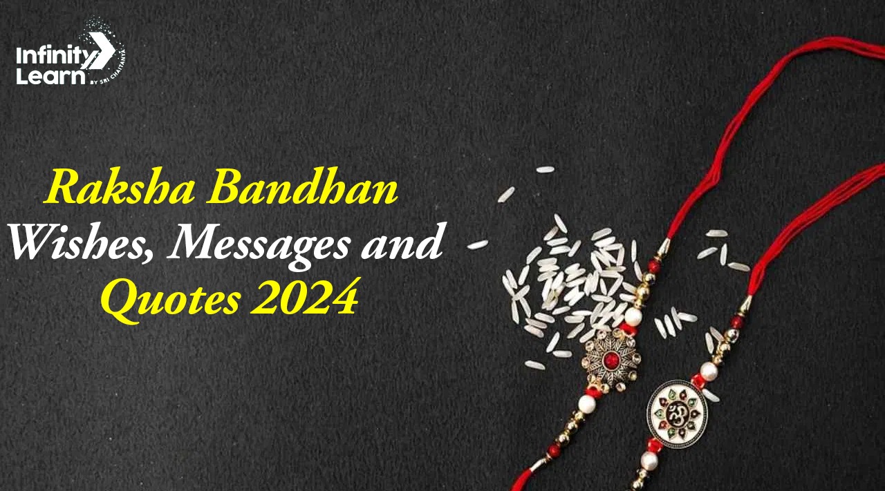 Raksha Bandhan Wishes, Messages and Quotes 2024 