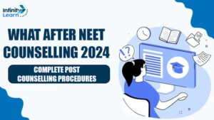 What After NEET Counselling 2024