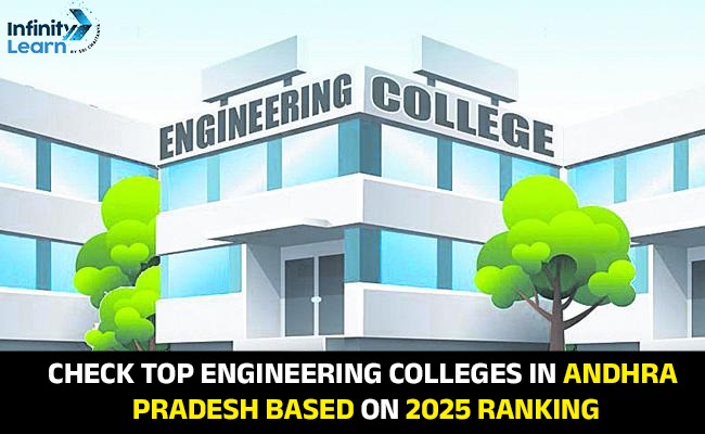 Top Engineering Colleges in Andhra Pradesh Based on 2025 Ranking