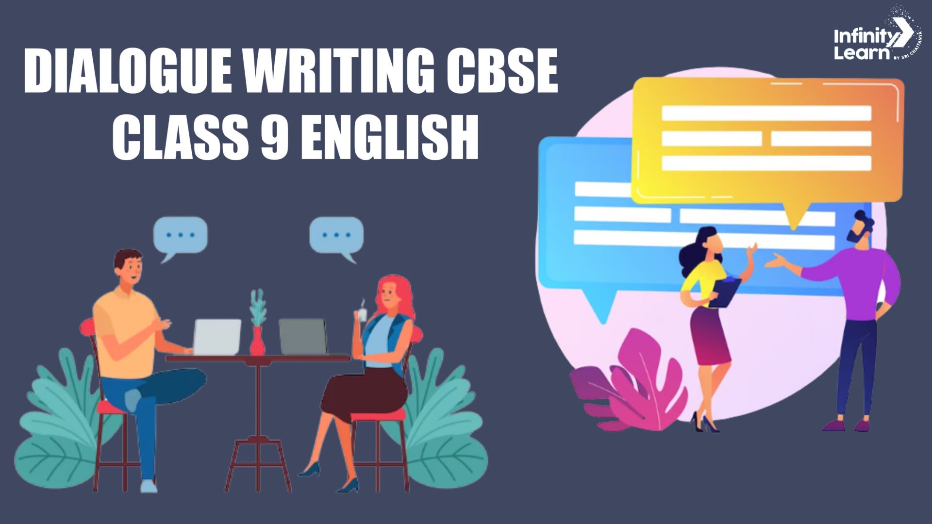 Dialogue Writing CBSE Class 9 English 