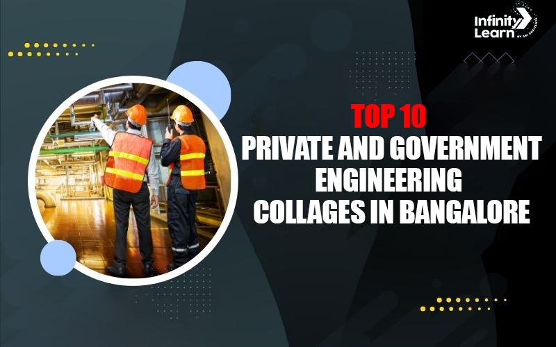 Top 10 Private Engineering Colleges in Bangalore: