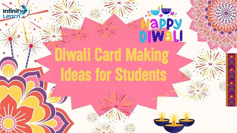 Creative Diwali Card Making Ideas for Students